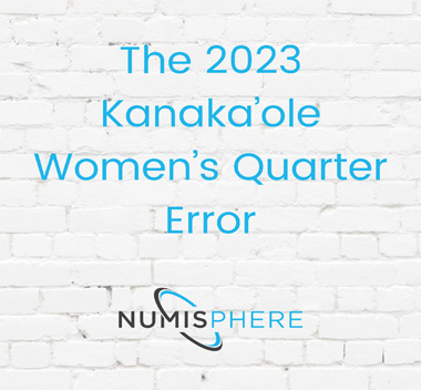 2023 Kanaka'ole Quarter Error