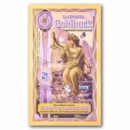 1/4 California Goldback - Aurum Gold Foil Note (24k) - Alpha Series (2)