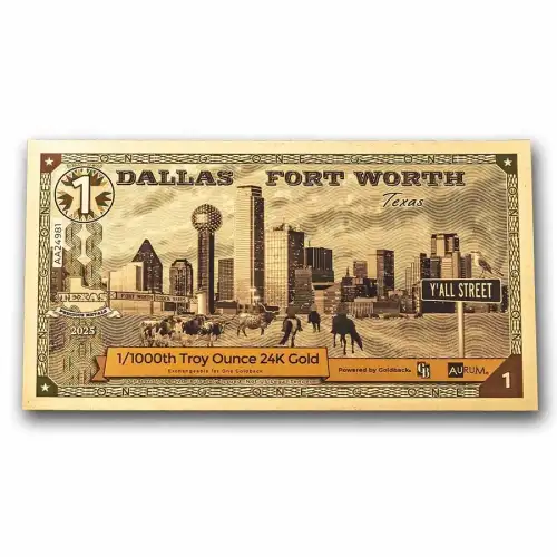 1 Dallas Fort Worth Texas Goldback Gold Note (24k Gold)