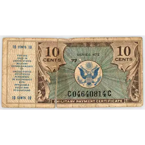 10 Cent Military Payment Certificate, Series 472  