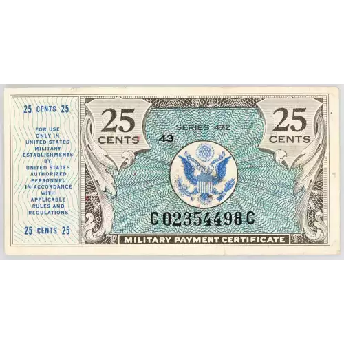 25 Cent Military Payment Certificate, Series 472 