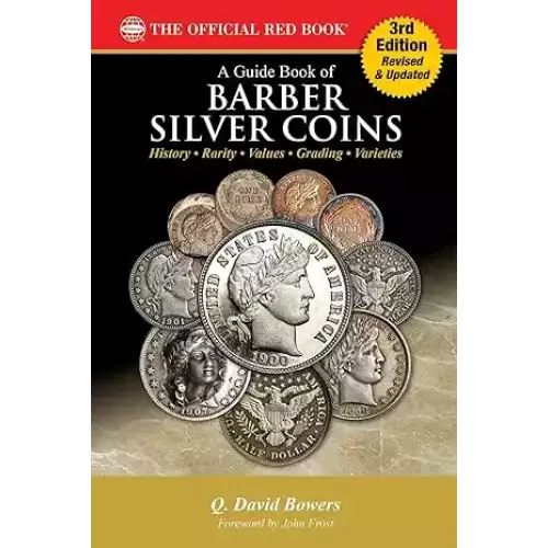 A Guide Book of Barber Silver Coins 