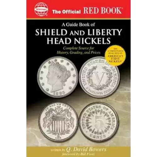 A Guide Book of Shield and Liberty Head Nickels