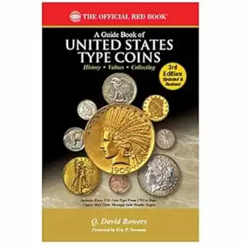 A Guide Book of United States Type Coins 