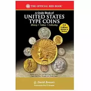 A Guide Book of United States Type Coins 