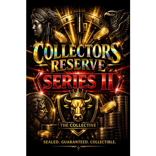 Collector's Reserve Series II