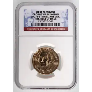 2007 P $1 GEORGE WASHINGTON FIRST DAY OF ISSUE FIRST PRESIDENT