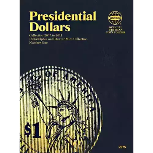 Whitman Folder [2275] Presidential Dollar P&D No. 1 (2007-2011)