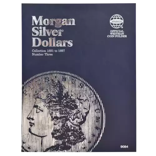 Whitman Folder [9084] Morgan Silver Dollar No. 3 (1891-1897)